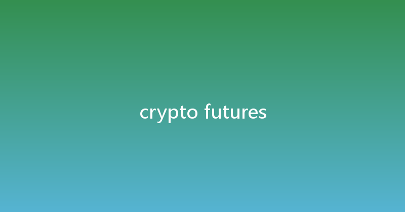 crypto futures 