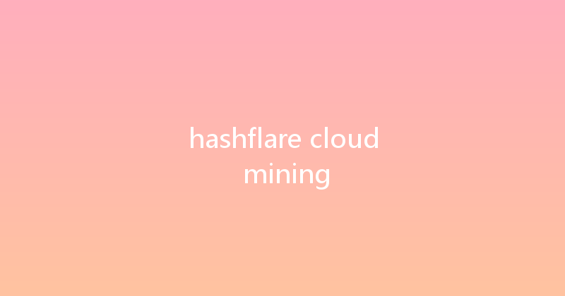 hashflare cloud mining 